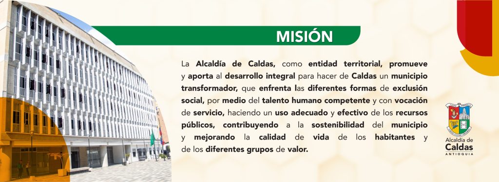 Misión alcaldía de caldas